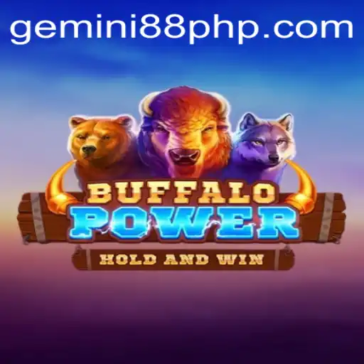 Discover the Thrills of BuffaloPower at Gemini88 Casino