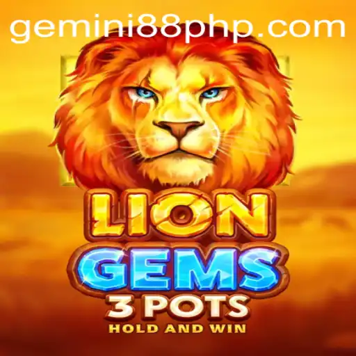 Discover the Thrilling World of LionGems3pots at Gemini88 Casino