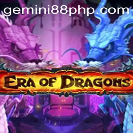 Discover the World of EraOfDragons at Gemini88 Casino