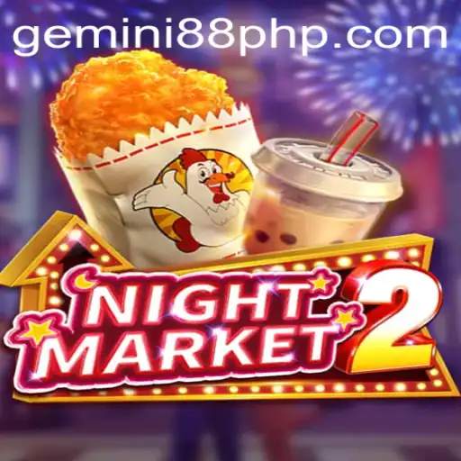 Exploring the Excitement of NightMarket2 at Gemini88 Casino