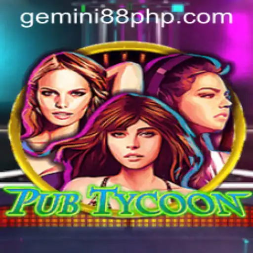 Mastering PubTycoon: A Deep Dive into Gameplay with Gemini88 Casino